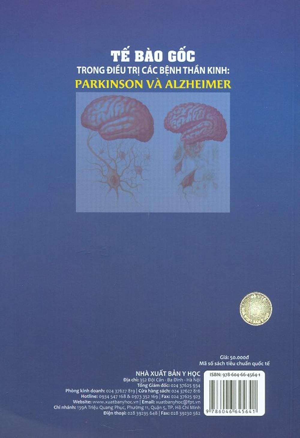 Tế Bào Gốc Trong Điều Trị Các Bệnh Thần Kinh: Parkinson Và Alzheimer