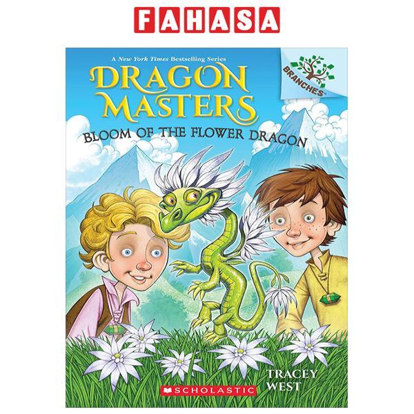 Sách ngoại văn: Dragon Masters #21: Bloom Of The Flower Dragon