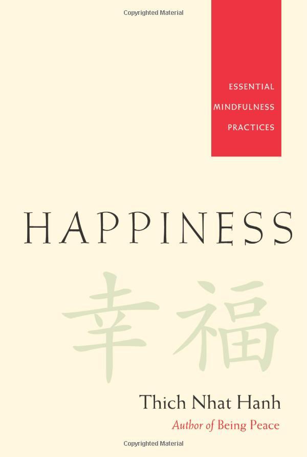 Happiness - Essential Mindfulness Practices