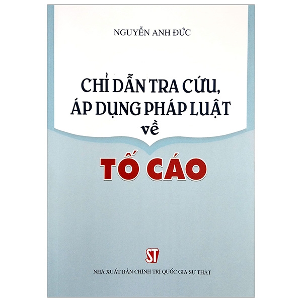 Chỉ Dẫn Tra Cứu, Áp Dụng Pháp Luật Về Tố Cáo