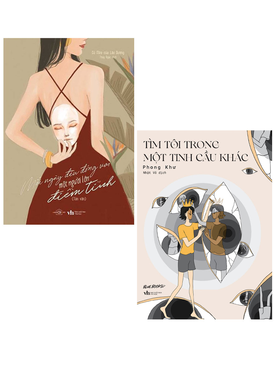 Combo Tìm Tôi Trong Một Tinh Cầu Khác + Mỗi Ngày Đều Đóng Vai Một Người Lớn Điềm Tĩnh  _AZ