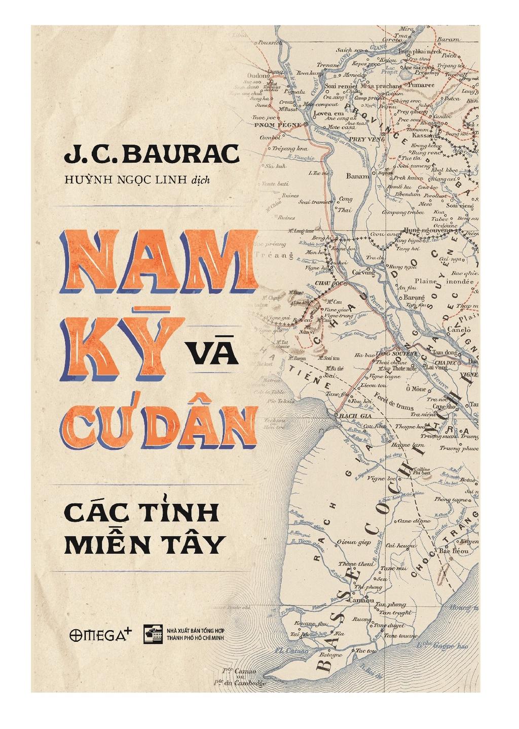 Nam Kỳ Và Cư Dân Các Tỉnh Miền Tây (Bìa Cứng) - Bản Quyền