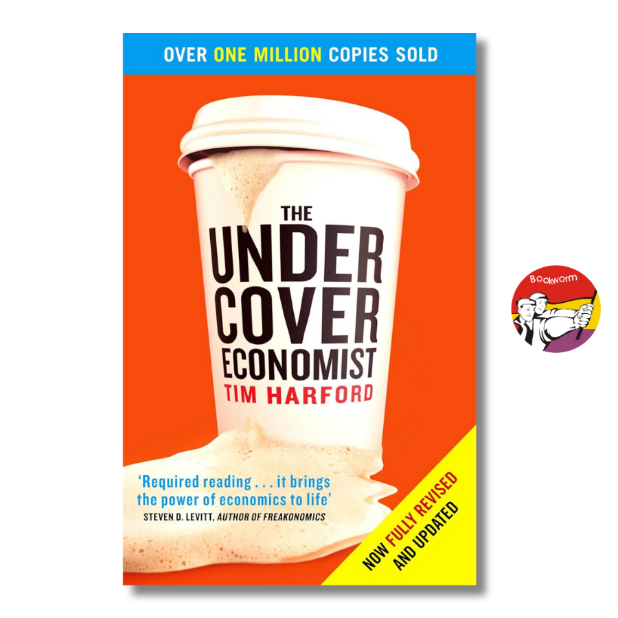 Sách - The Undercover Economist by Tim Harford | Economics & Business / Nonfiction / Ngoại văn