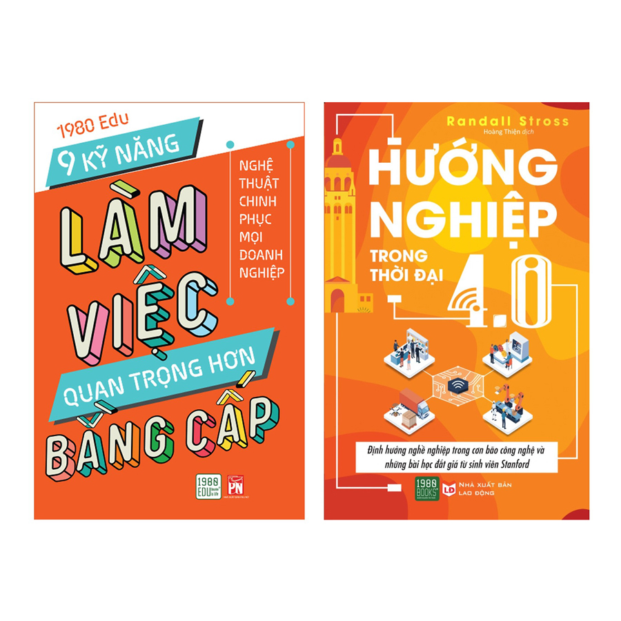 Combo Hướng Nghiệp 4.0 + 9 Kỹ Năng Làm Việc Quan Trọng Hơn Bằng Cấp