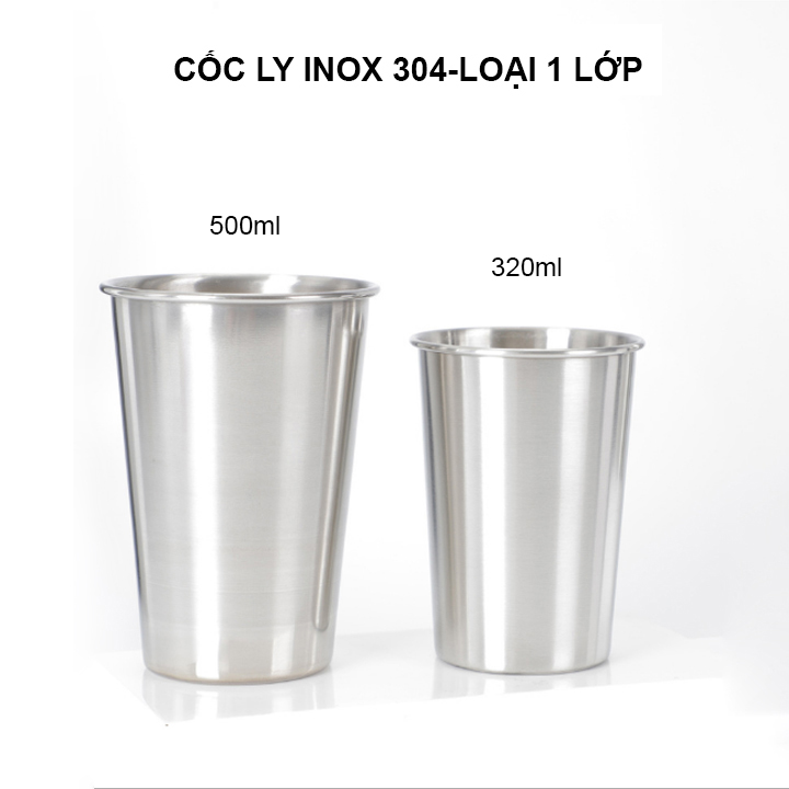 Cốc ly uống nước bằng inox 304 loại 1 lớp, dùng uống nước đa năng loại 320ml-500ml tùy chọn