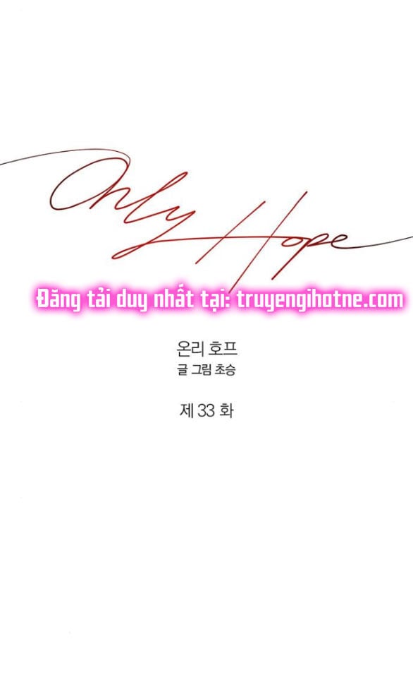 Only Hope - Hy Vọng Duy Nhất Chapter 33.2 - Trang 21