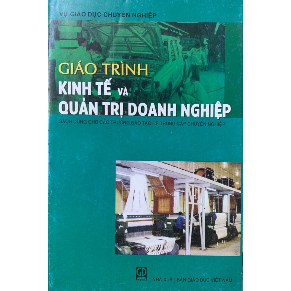 Giáo Trình Kinh Tế Và Quản Trị Doanh Nghiệp