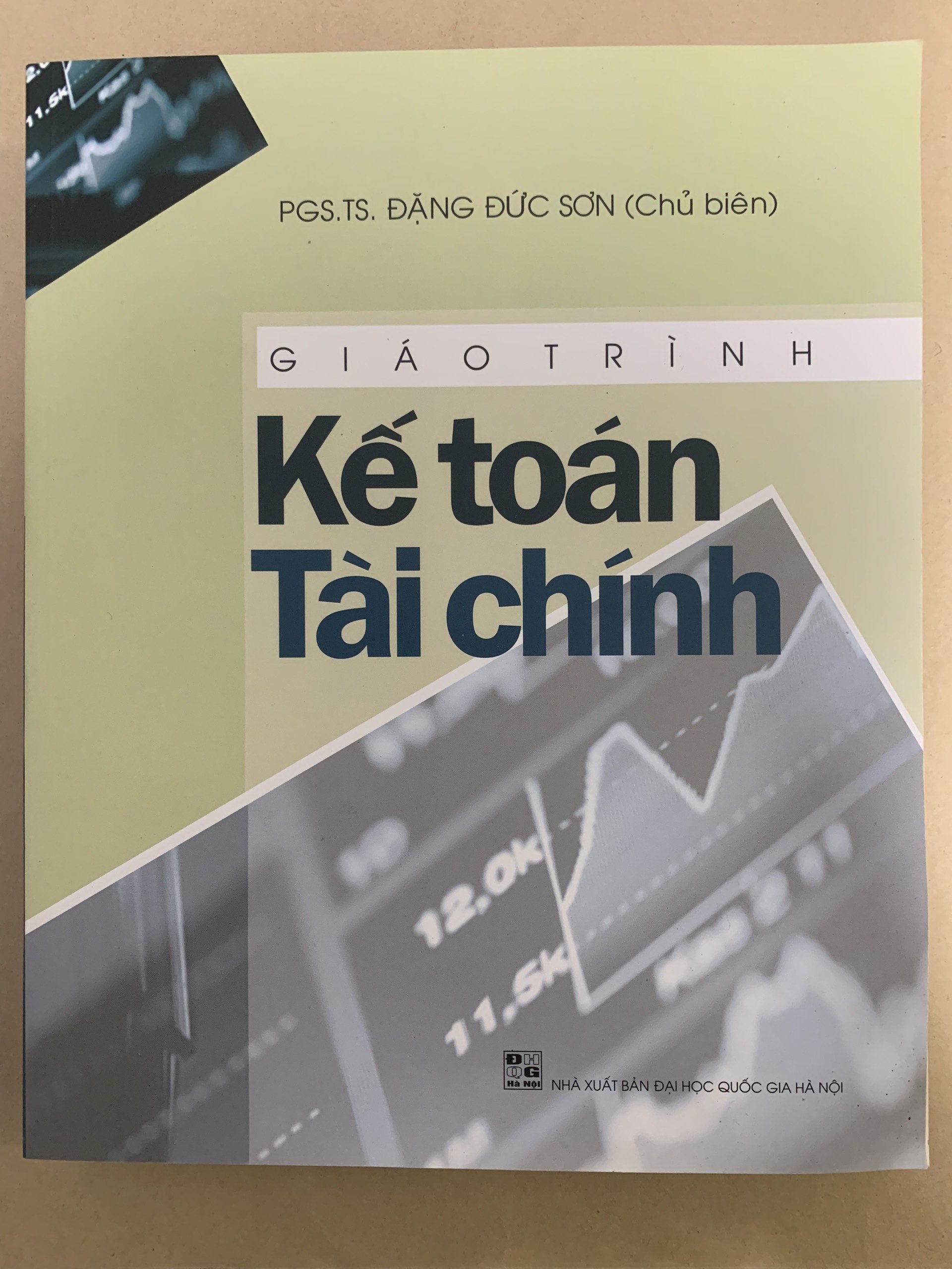 Giáo Trình Kế Toán Tài Chính - PGS. TS. Đặng Đức Sơn