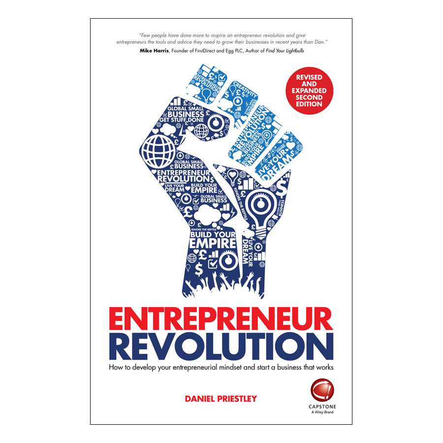 [Hàng thanh lý miễn đổi trả] Entrepreneur Revolution: How To Develop Your Entrepreneurial Mindset And Start A Business That Works