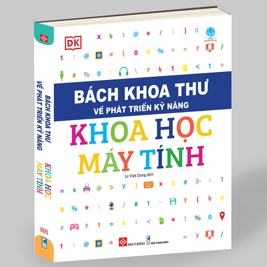 Bách Khoa Thư Về Phát Triển Kỹ Năng - Khoa Học Máy Tính