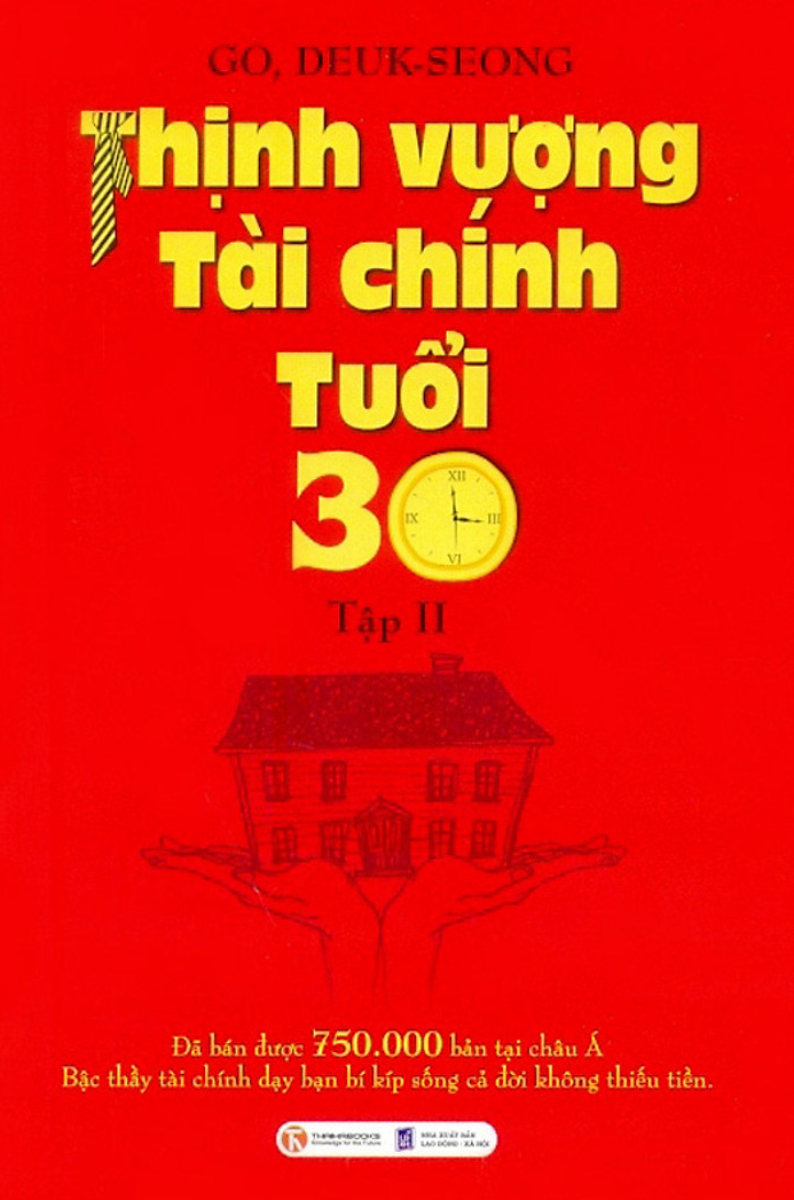 Thịnh Vượng Tài Chính Tuổi 30 - Tập 2