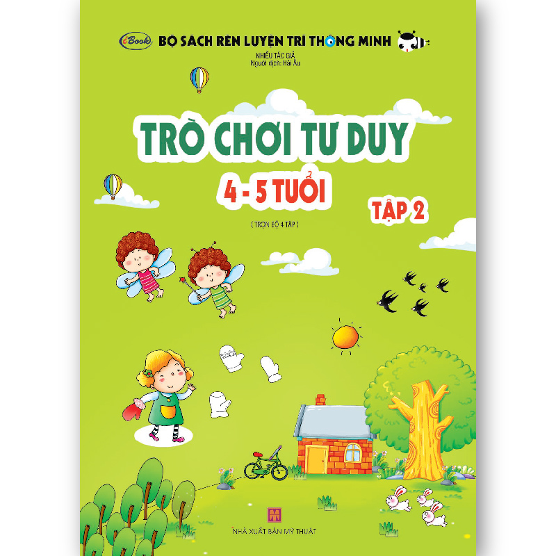 Trò chơi tư duy 4-5 tuổi Tập 2