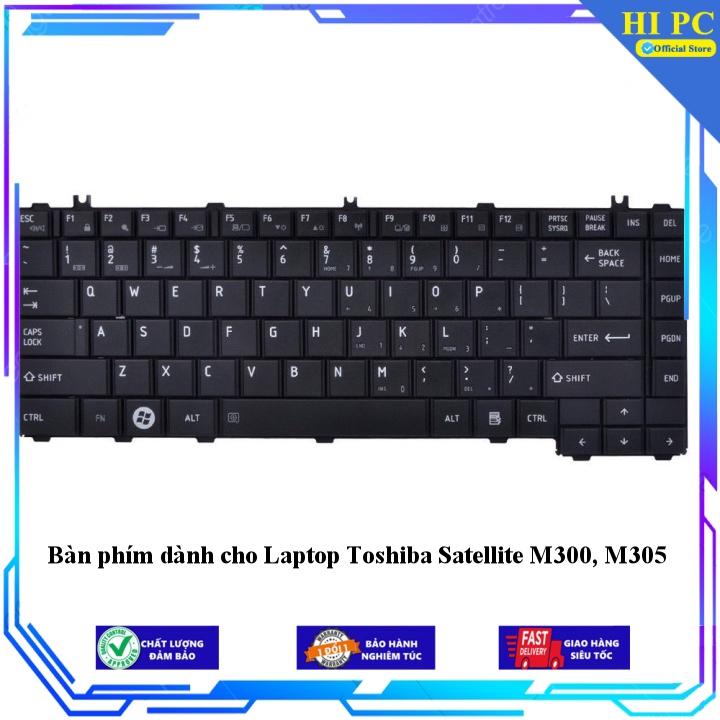 Bàn phím dành cho Laptop Toshiba Satellite M300 M305 - Hàng Nhập Khẩu