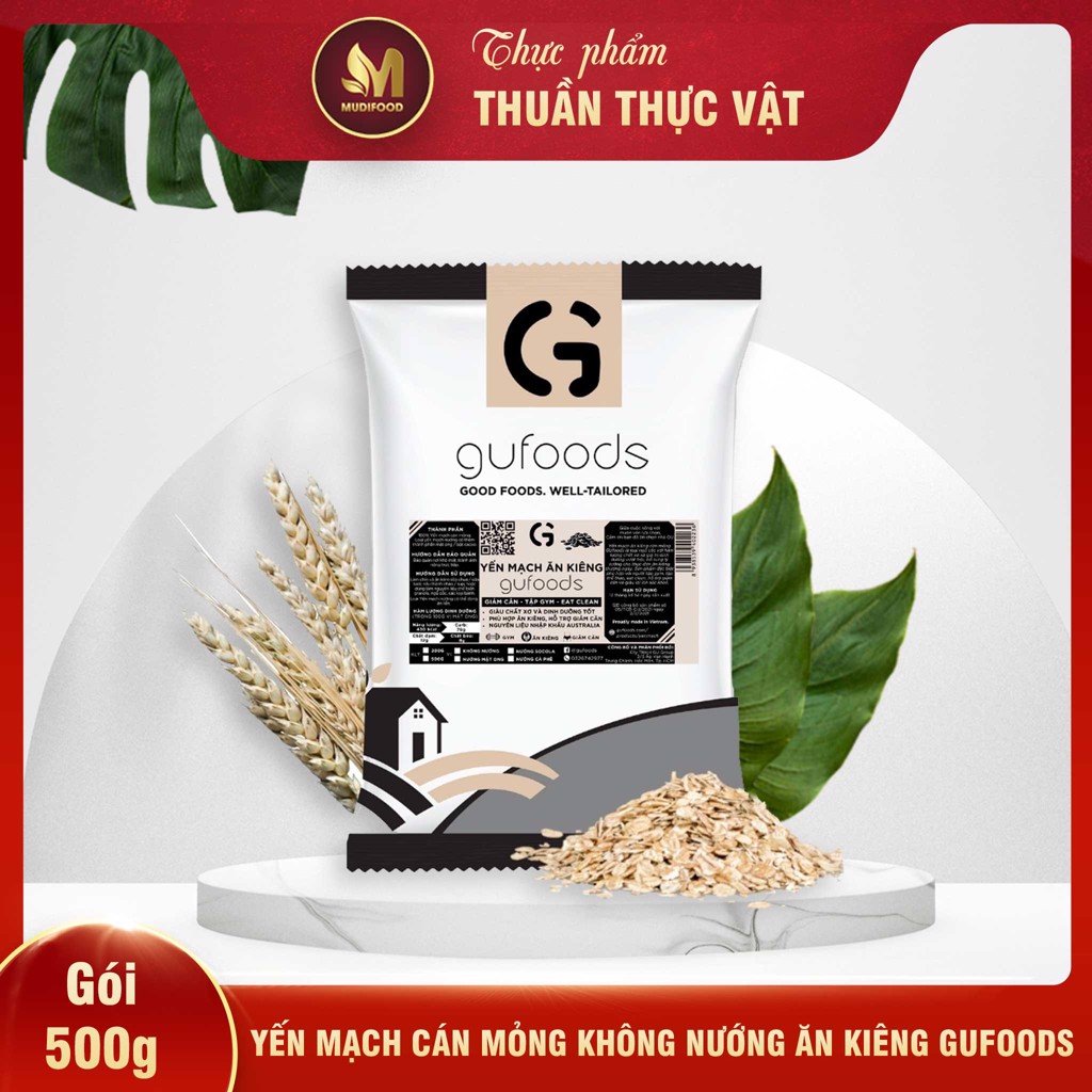 Yến Mạch Tươi Cán Mỏng (Cán Dẹt) GUfoods 500g - Ăn Kiêng, Giàu Chất Xơ, Hỗ Trợ Giảm Cân, Tập Gym, Eat Clean