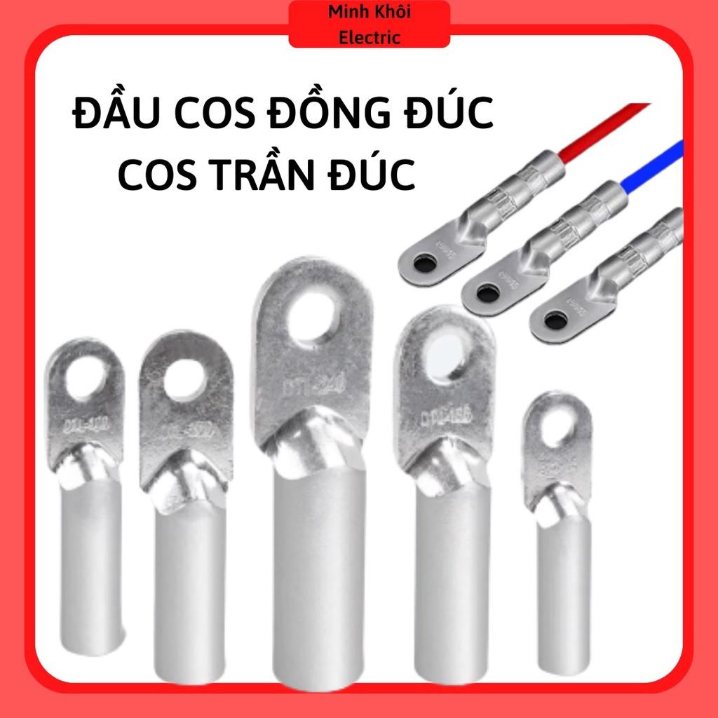 Đầu Cos Đồng Đúc, cos trần đúc, cốt dài tròn