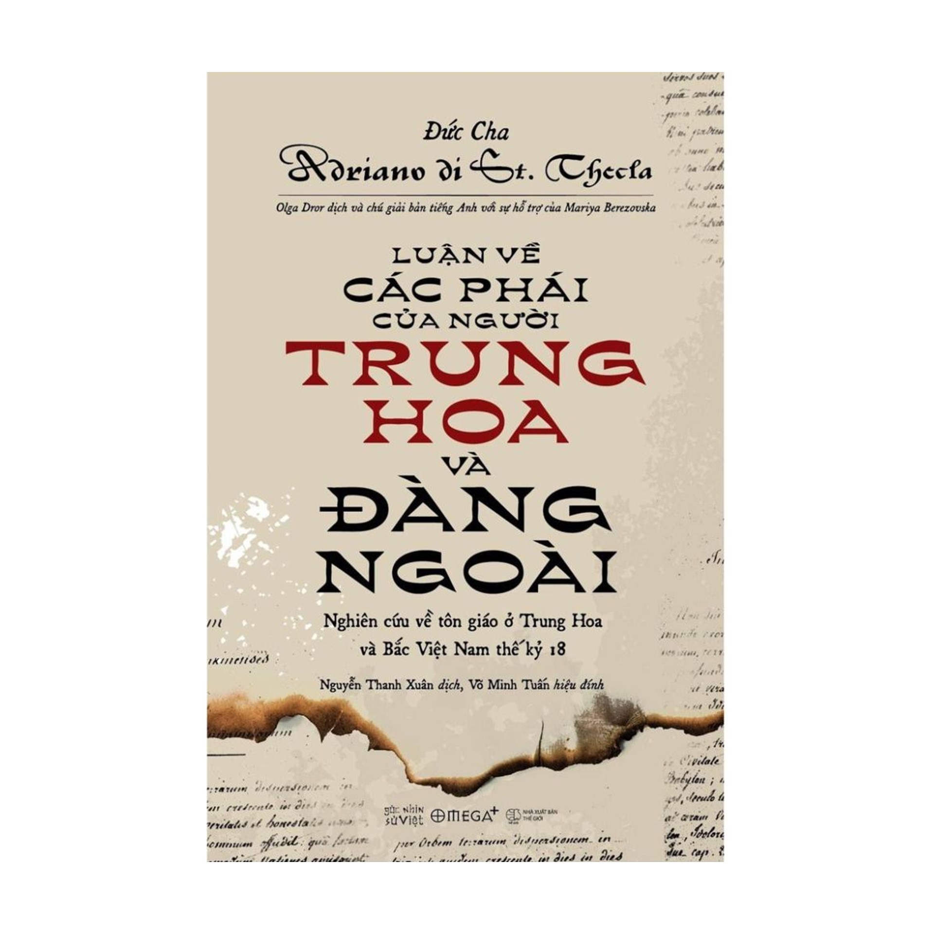 Combo Sách : Luận Về Các Phái Của Người Trung Hoa Và Đàng Ngoài + Vùng Đất Nam Bộ Dưới Triều Minh Mạng