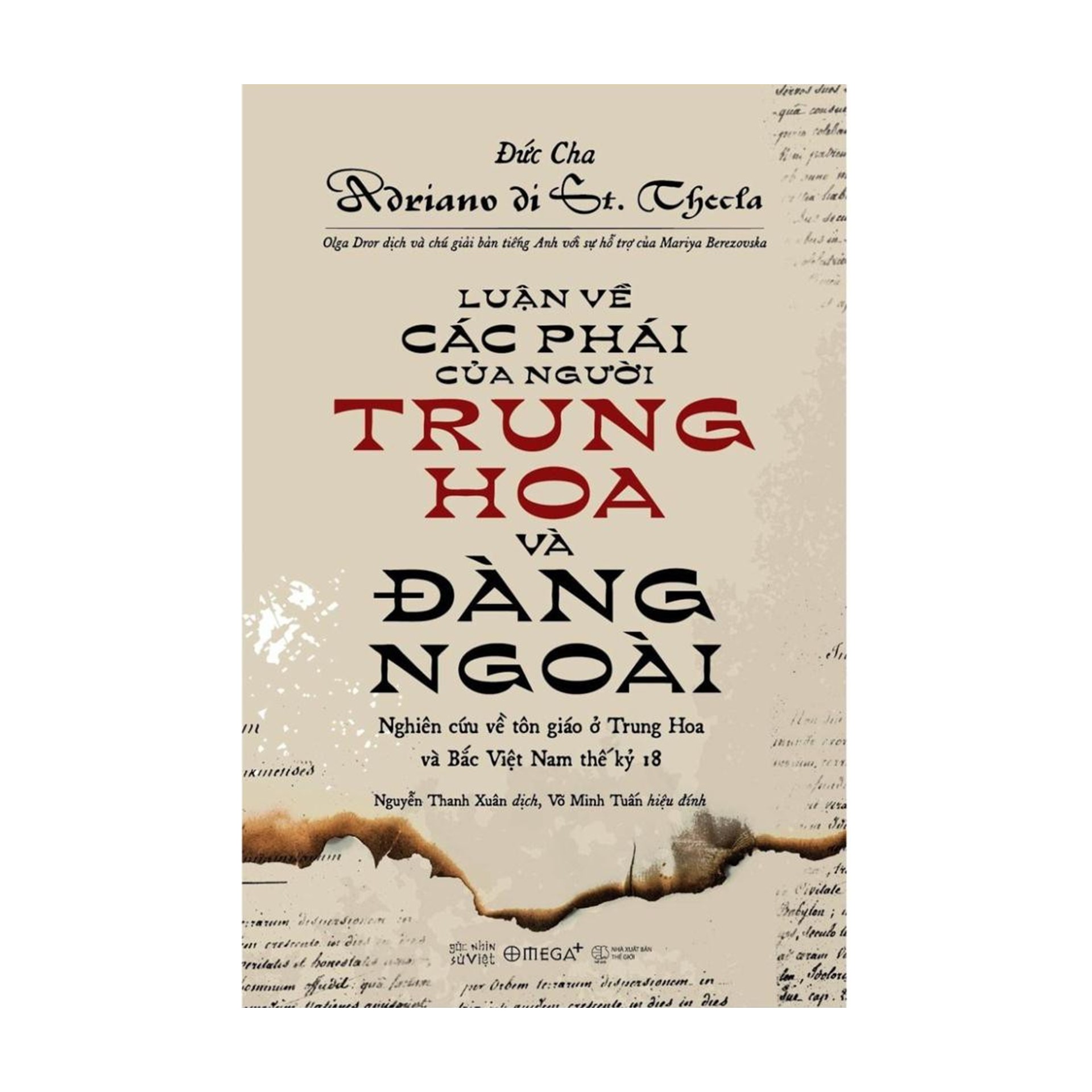 Combo Sách : Luận Về Các Phái Của Người Trung Hoa Và Đàng Ngoài + Vùng Đất Nam Bộ Dưới Triều Minh Mạng ( 1820 - 1841)