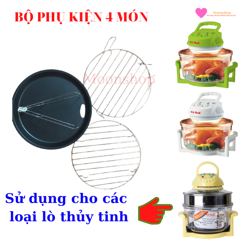 Lò nướng thủy tinh, bộ phụ kiện 04 món