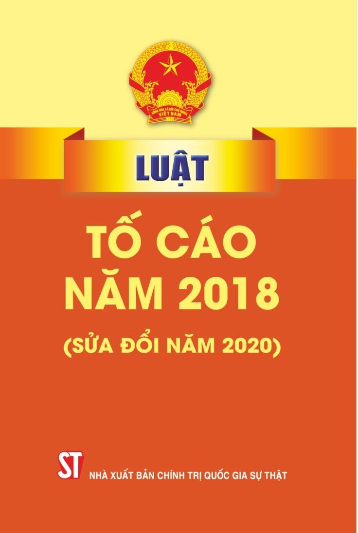 Luật tố cáo năm 2018 sửa đổi, bổ sung năm 2020 (bản in 2024)