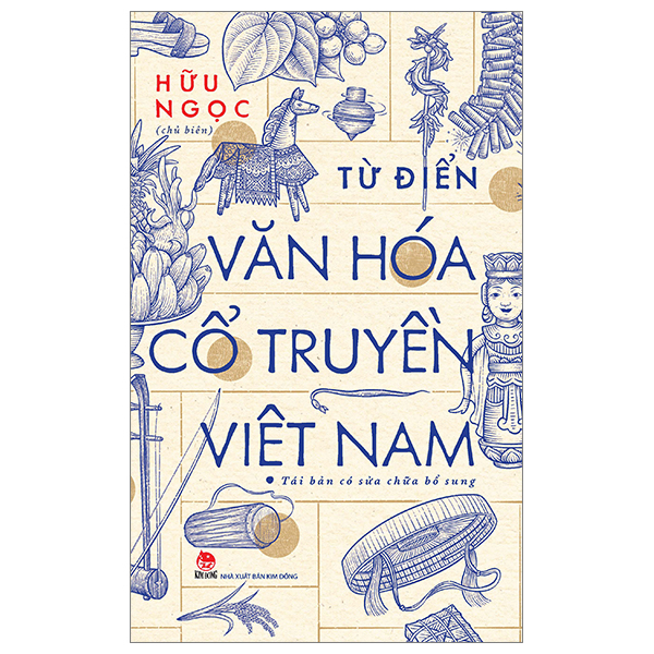 Sách - Từ điển văn hoá cổ truyền Việt Nam