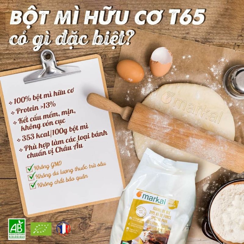 Bột mì hữu cơ T65 Markal 1kg (Protein &gt;13%) Wheat Flour