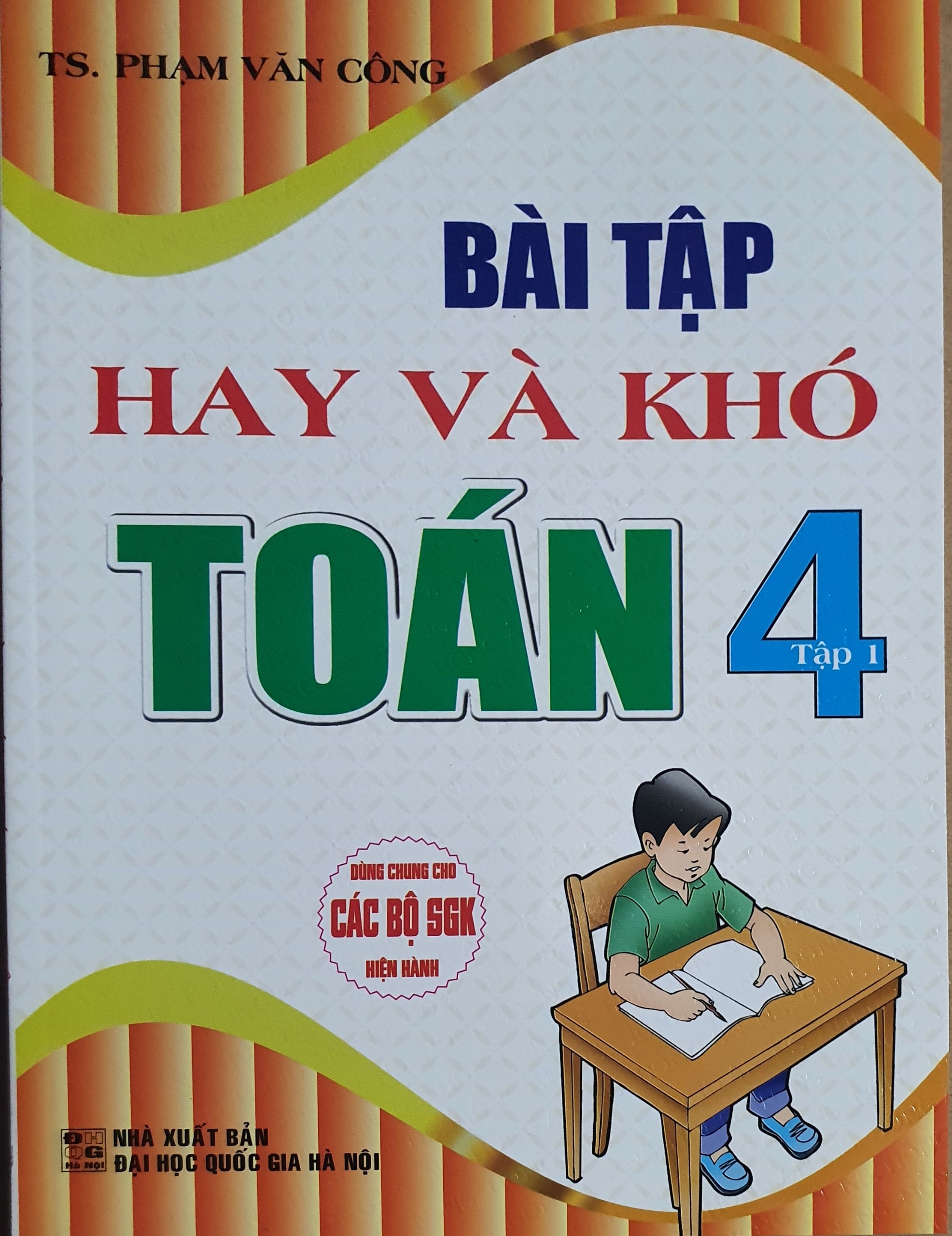 Combo Bài Tập Hay Và Khó Toán 4 - Tập 1 + Tập 2