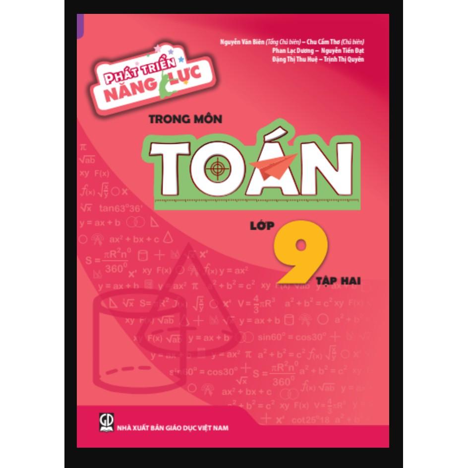 Sách - Phát triển năng lực trong môn Toán lớp 9 - Tập 2