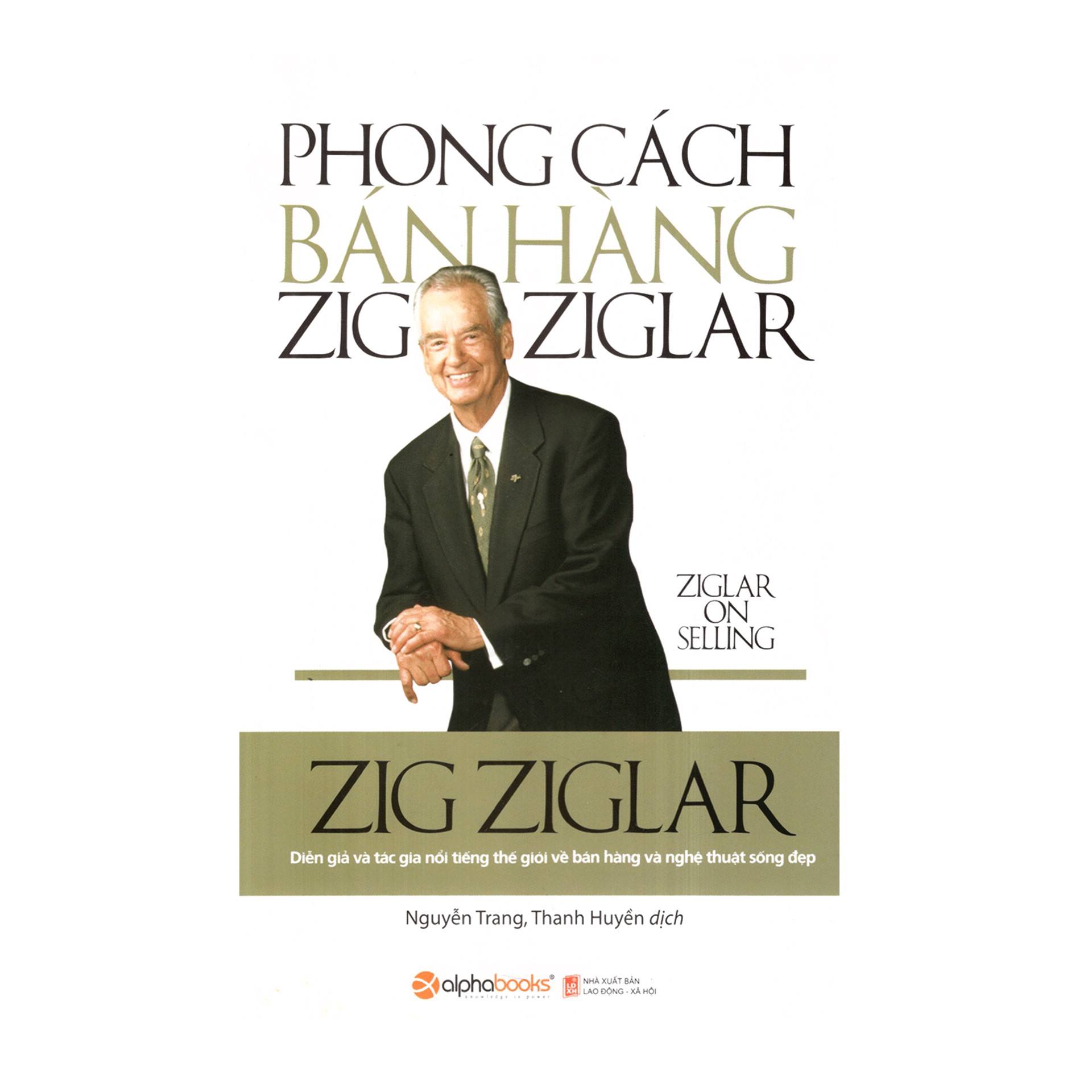 Combo Sách Marketing - Bán Hàng : Nghệ Thuật Dụng Binh Trong Marketing + Phong Cách Bán Hàng ZigZigLar + Kinh Thánh Về Nghệ Thuật Bán Hàng