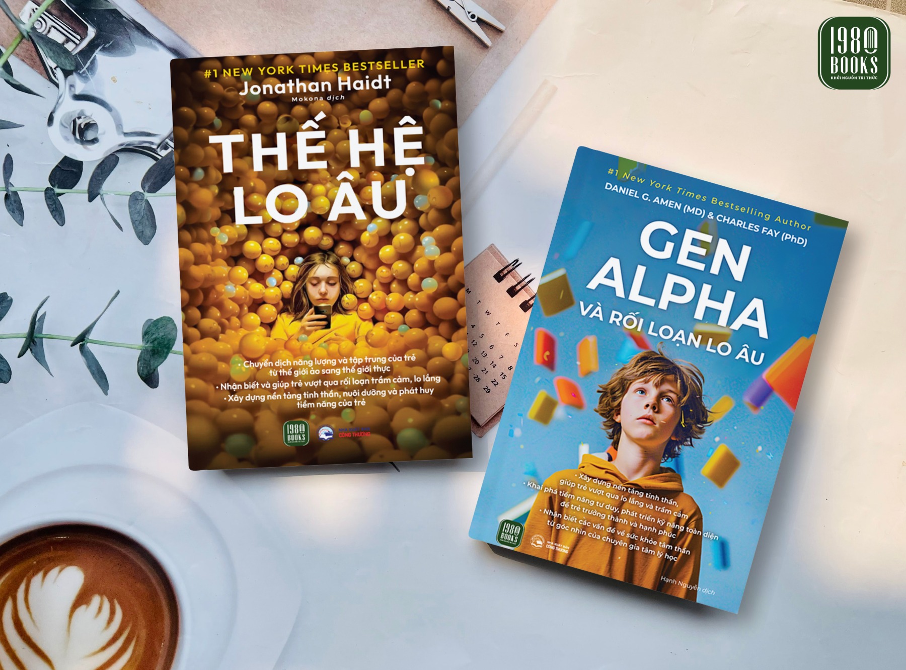 Combo 2 cuốn: Thế Hệ Lo Âu + Gen Alpha Và Rối Loạn Lo Âu