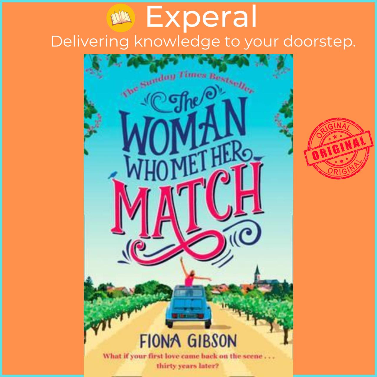 Sách - The Woman Who Met Her Match: The Laugh out Loud Romantic Comedy, Perfect by FIONA GIBSON