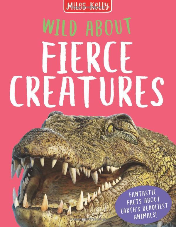 Wild About Fierce Creatures