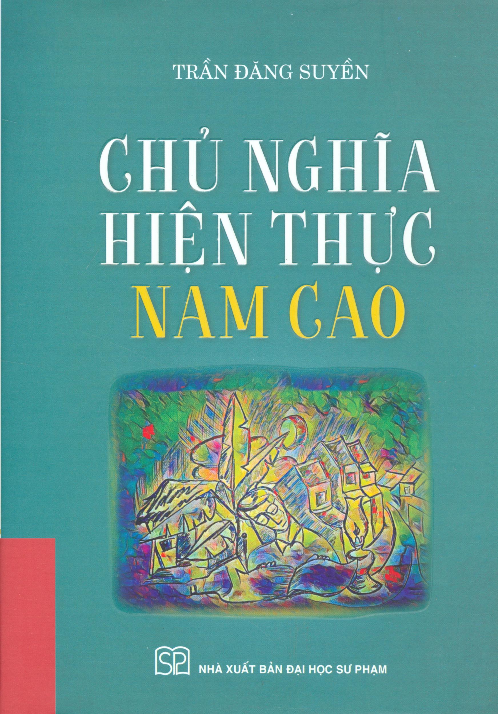 Chủ Nghĩa Hiện Thực Nam Cao - Bìa cứng