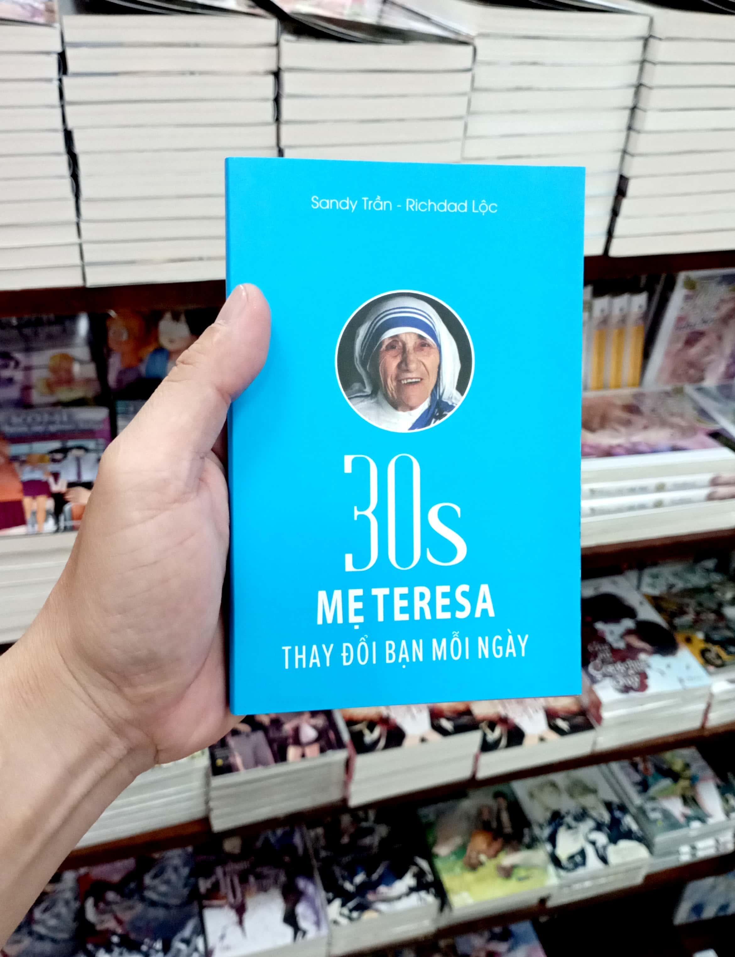 30s Mẹ Teresa Thay Đổi Bạn Mỗi Ngày