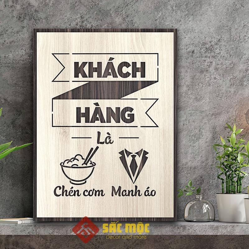 Tranh tạo động lực TDL017 - Khách hàng là chén cơm manh áo