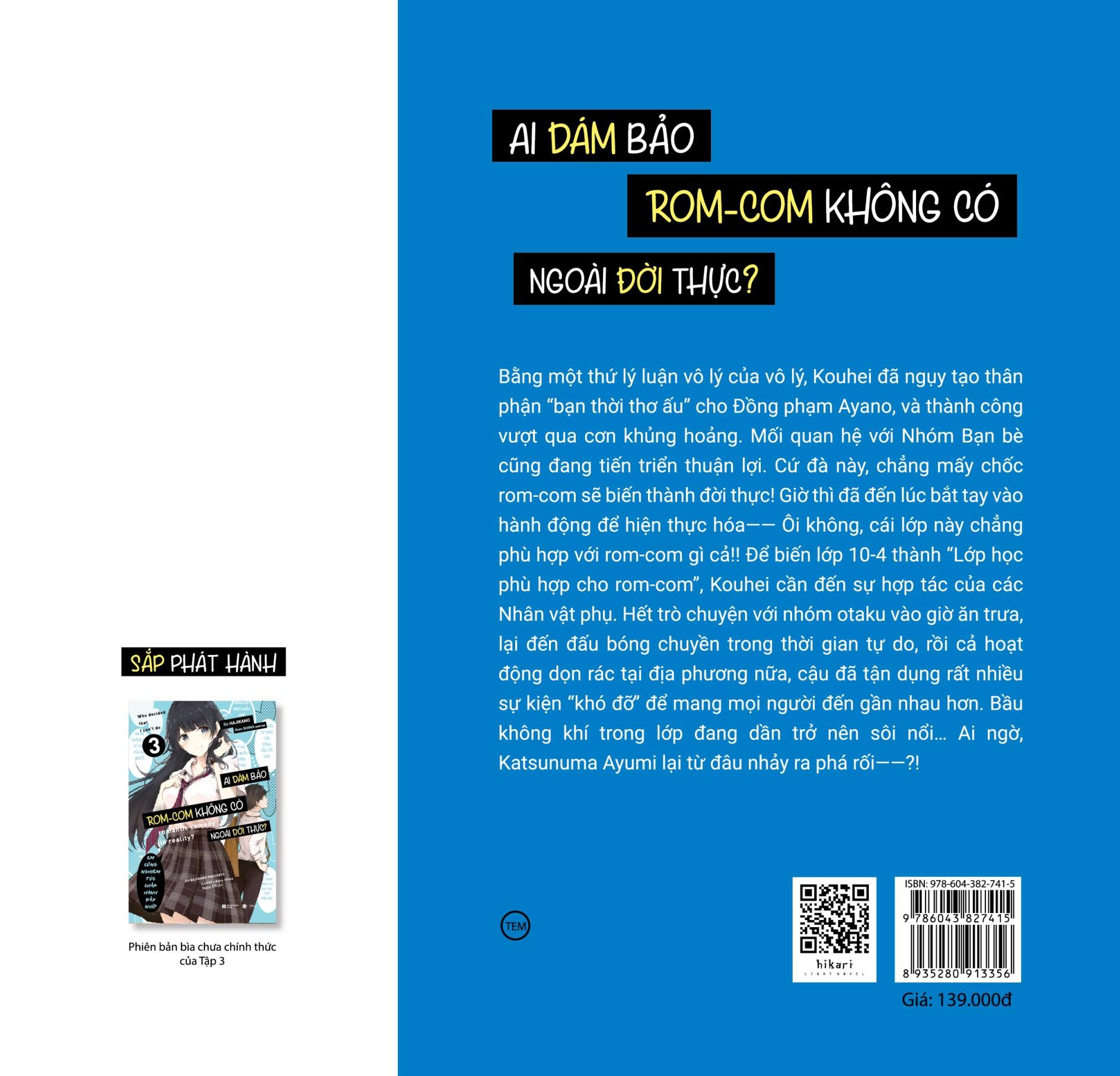 Ai Dám Bảo ROM-COM Không Có Ngoài Đời Thực? - Tập 2 - Bản Đặc Biệt - Tặng Kèm Postcard + Poster