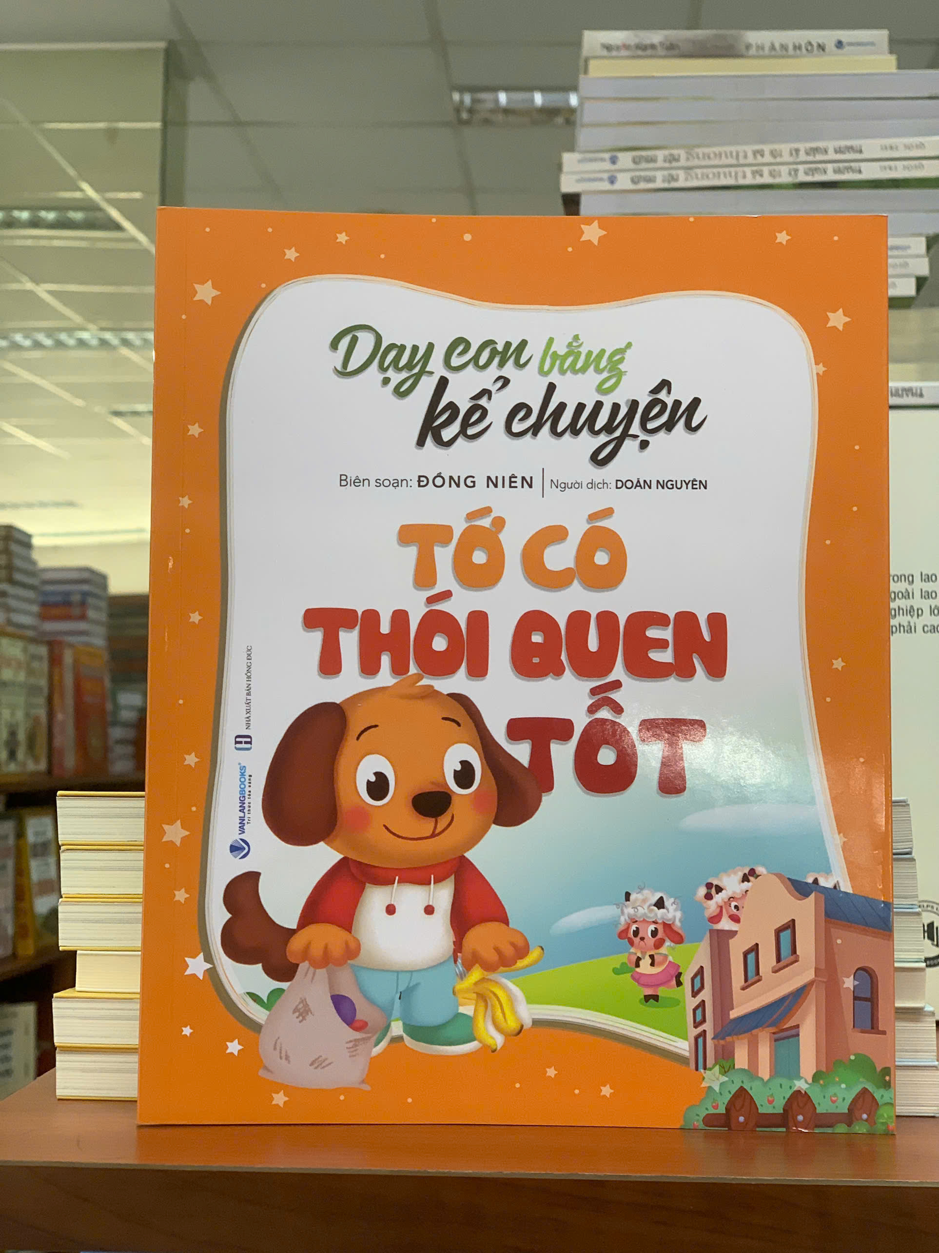 Dạy Con Bằng Kể Chuyện - Tớ Có Thói Quen Tốt - Vanlangbooks