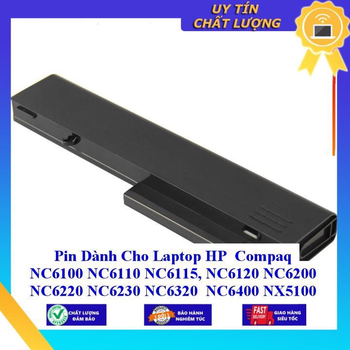 Pin dùng cho Laptop HP Compaq NC6100 NC6110 NC6115 NC6120 NC6200 NC6220 NC6230 NC6320 NC6400 NX5100 NX6100 NC6105 NX6 - Hàng Nhập Khẩu  MIBAT305