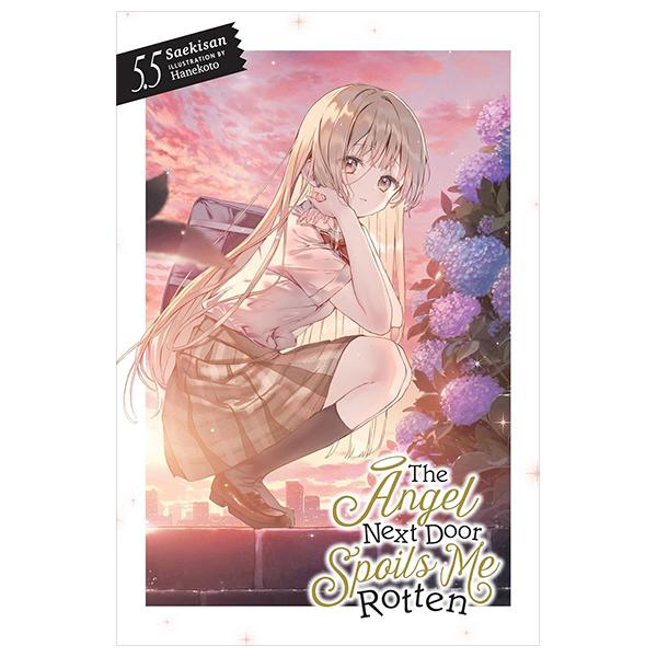 Sách ngoại văn: The Angel Next Door Spoils Me Rotten 5.5 (Light Novel - English Edition)