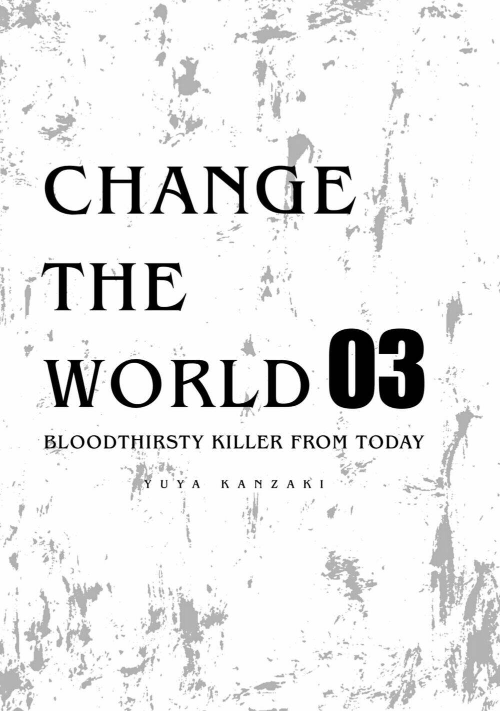 change the world chapter 32.5 4