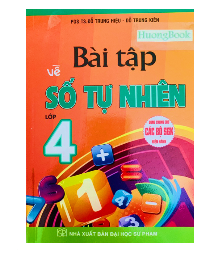 Sách - Bài tập về số tự nhiên lớp 4