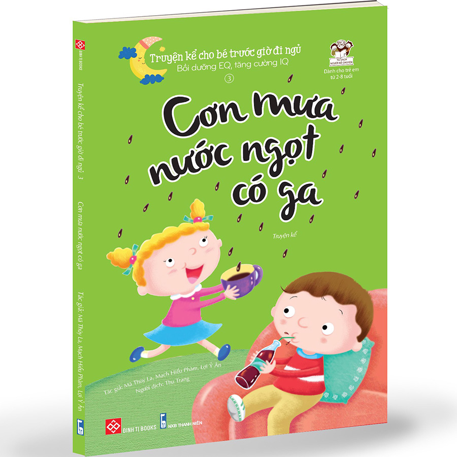 Truyện Kể Cho Bé Trước Giờ Đi Ngủ - Cơn Mưa Nước Ngọt Có Ga