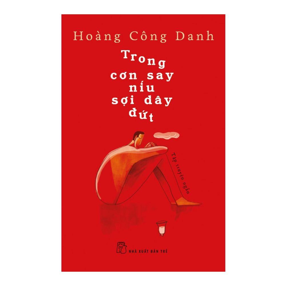 Trong Cơn Say Níu Sợi Dây Đứt