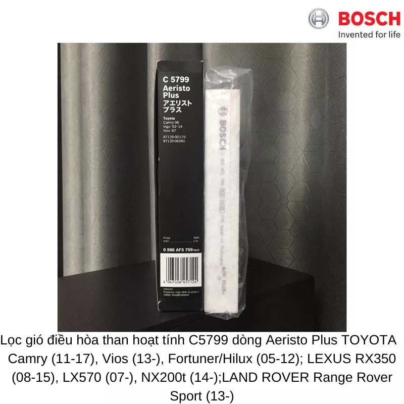 Lọc Gió Điều Hòa Có Than Hoạt Tính / BOSCH / Ariesto Plus C5799 / Cho Xe Camry , Vios , Fortuner/Hilux ...