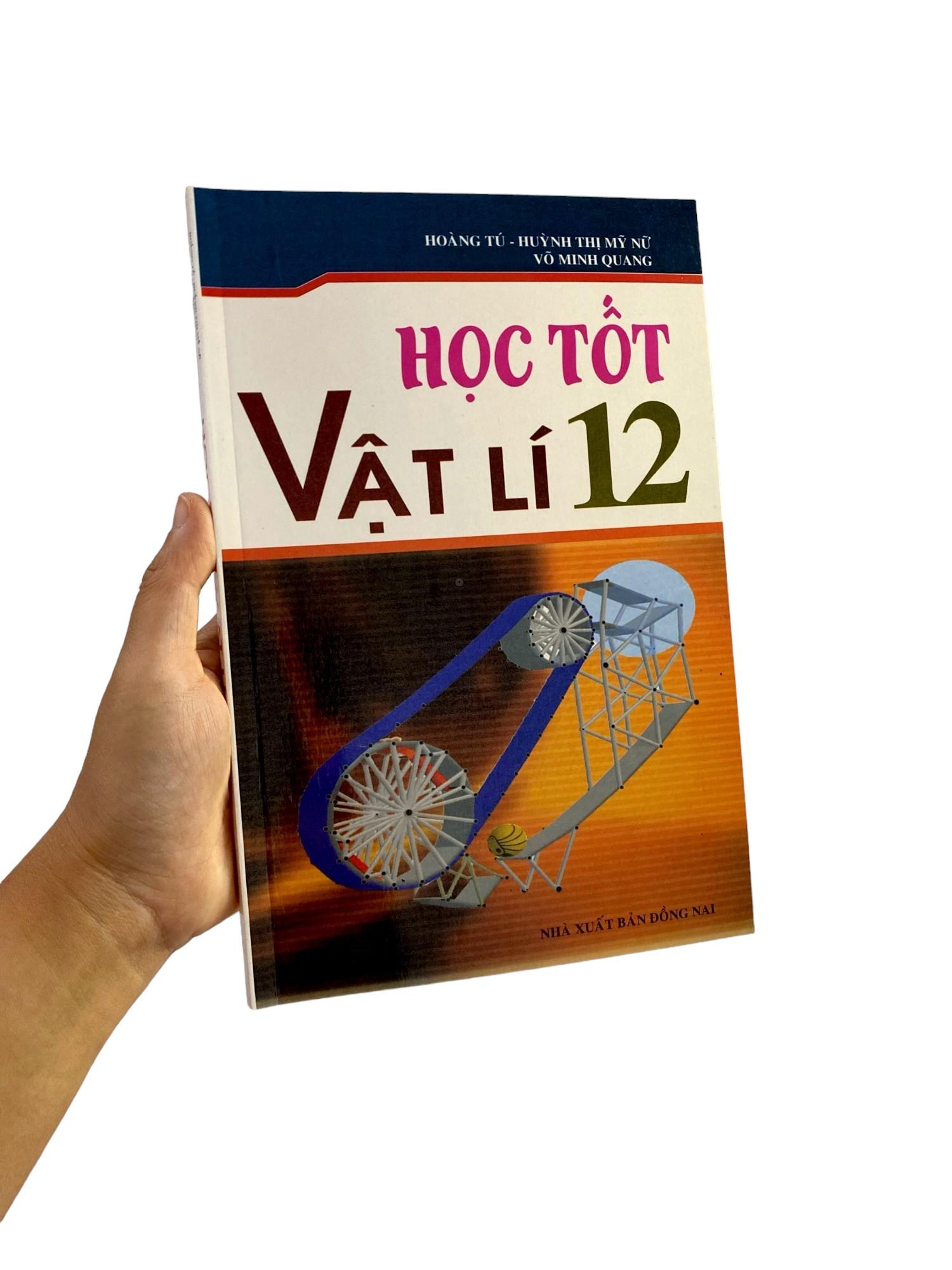Học Tốt Vật Lí Lớp 12 (Tái Bản)