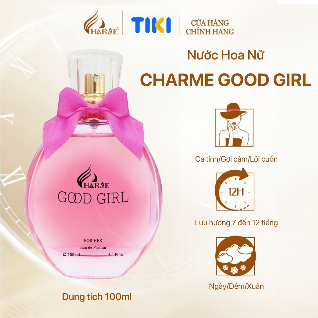 Nước Hoa Nữ Charme Good Girl 100Ml Lưu Hương Lâu Gợi Cảm, Quyến Rũnước Hoa Chính Hãng - 100Ml - Chai Xịt
