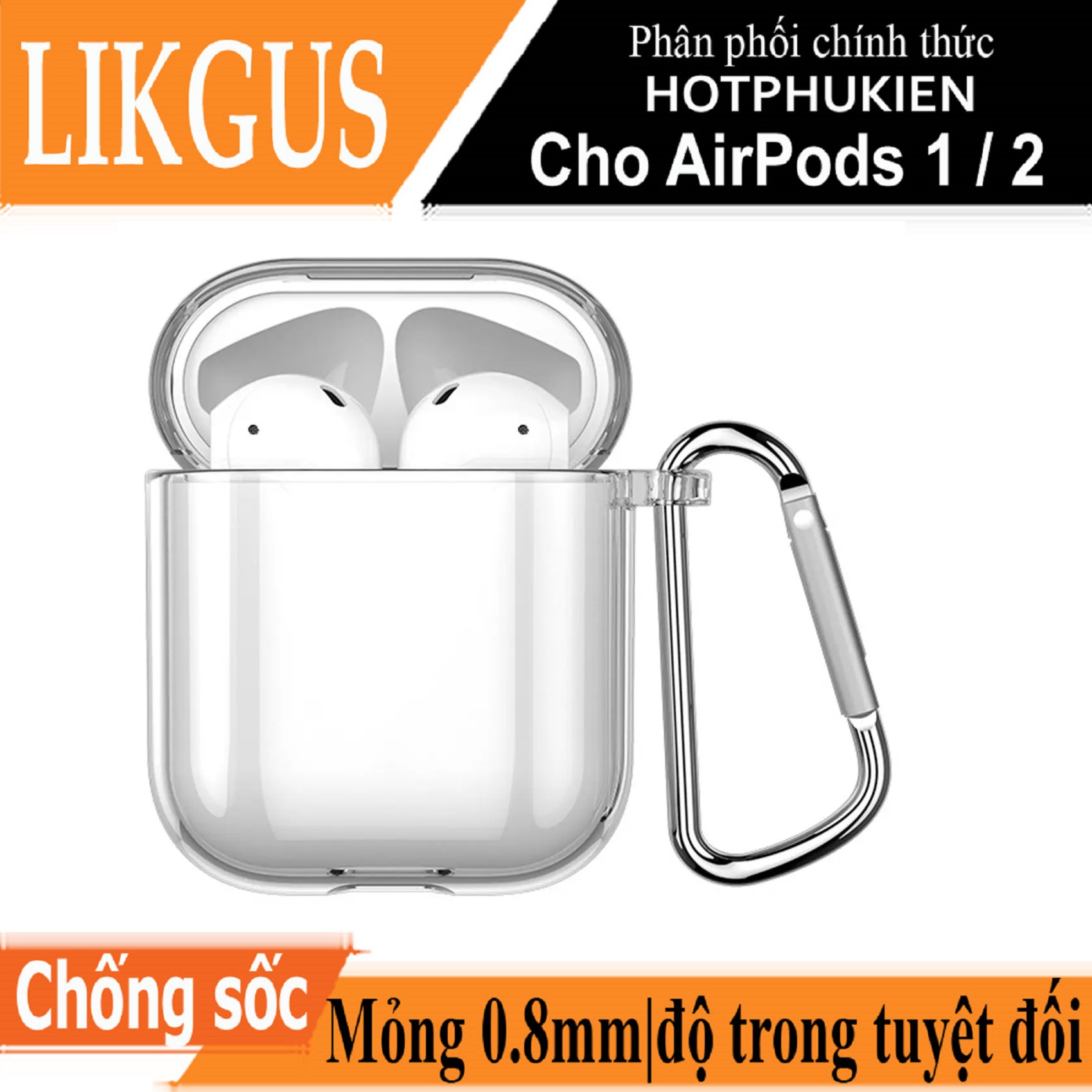 Bao case chống sốc trong suốt cho Airpods 1 / 2 hiệu Likgus Crystal Shell - Mỏng 0.8mm, bảo vệ toàn diện, vật liệu cao cấp - Hàng nhập khẩu