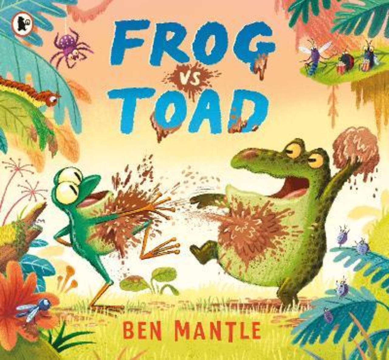 Sách - Frog vs Toad by Ben Mantle