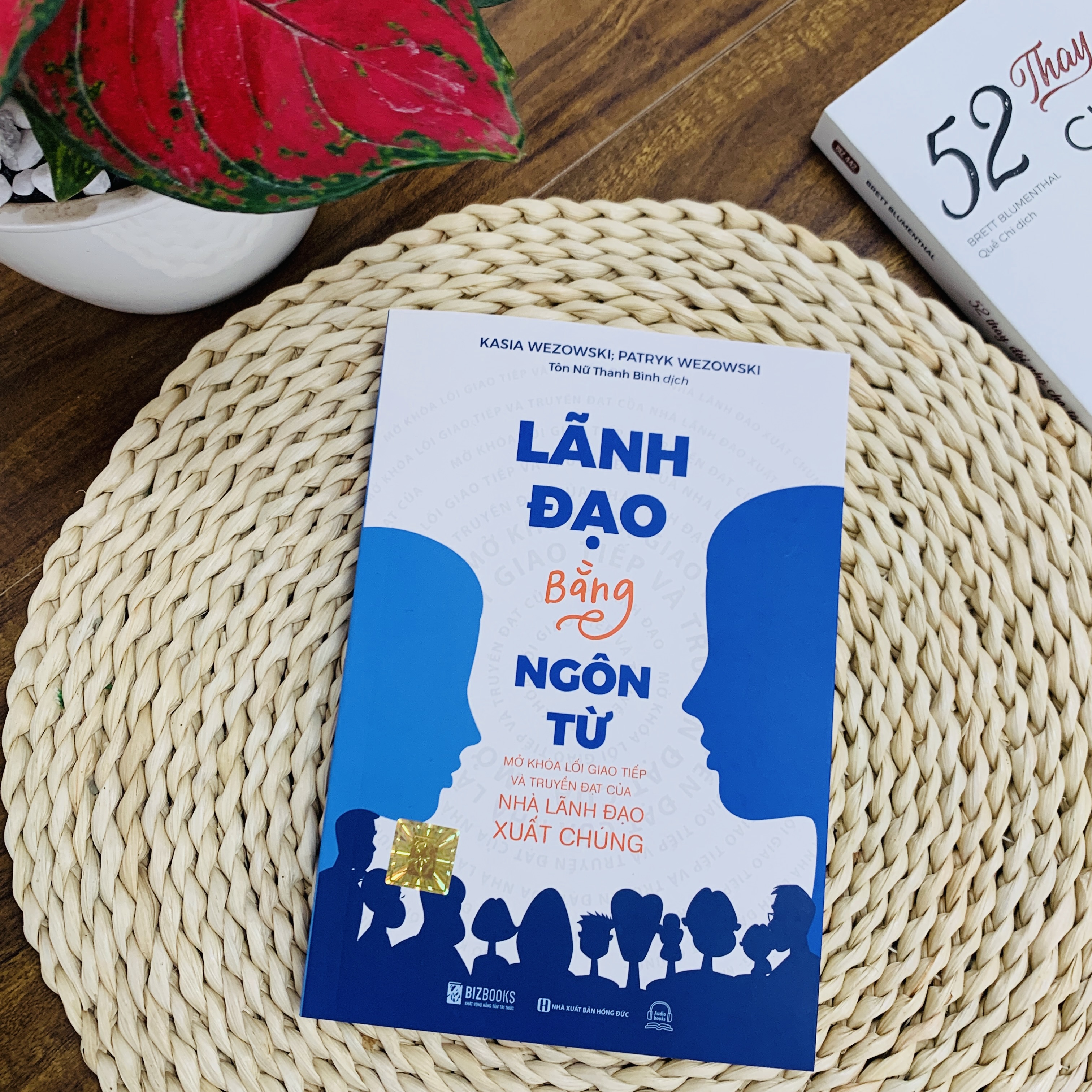 Lãnh Đạo Bằng Ngôn Từ: Mở Khóa Lối Giao Tiếp Và Truyền Đạt Của Nhà Lãnh Đạo Xuất Chúng