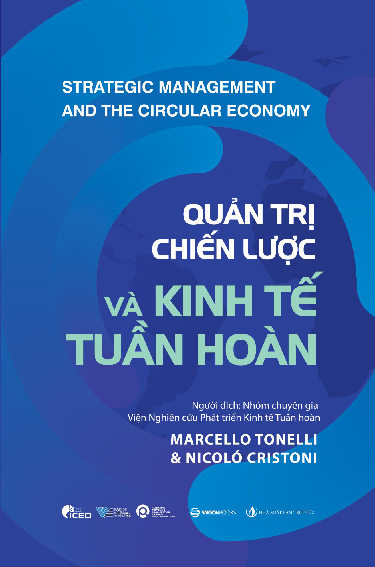 Quản trị chiến lược và kinh tế tuần hoàn - Tác giả Marcello Tonelli , Nicoló Cristoni