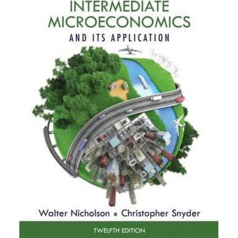 Intermediate Microeconomics and Its Application